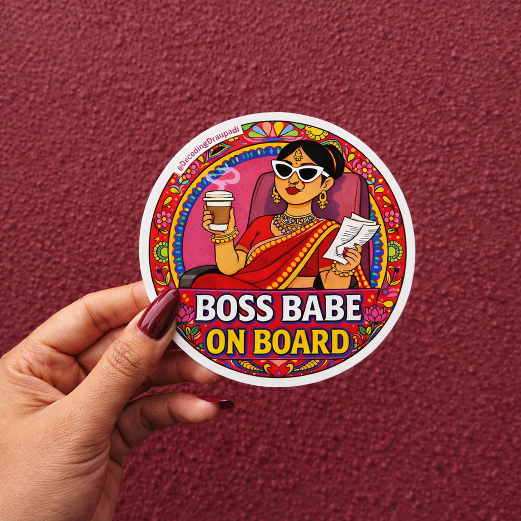 Boss Babe on Board I Decoding Draupadi Sticker